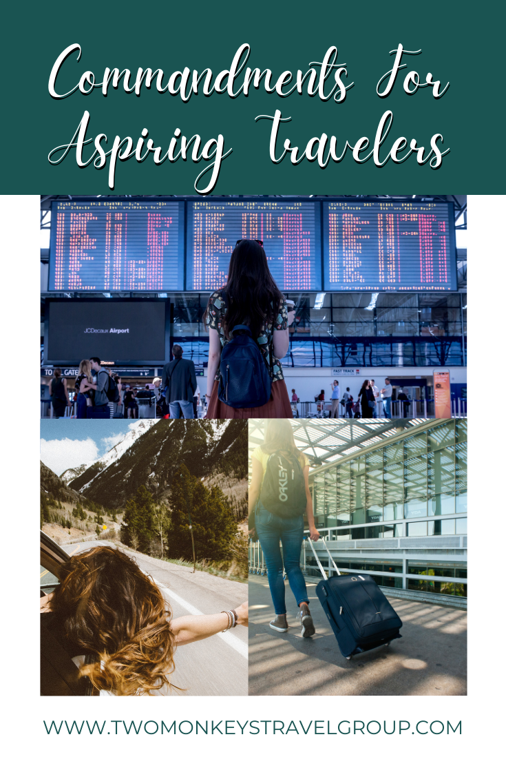 The 10 Commandments For Aspiring Travelers4