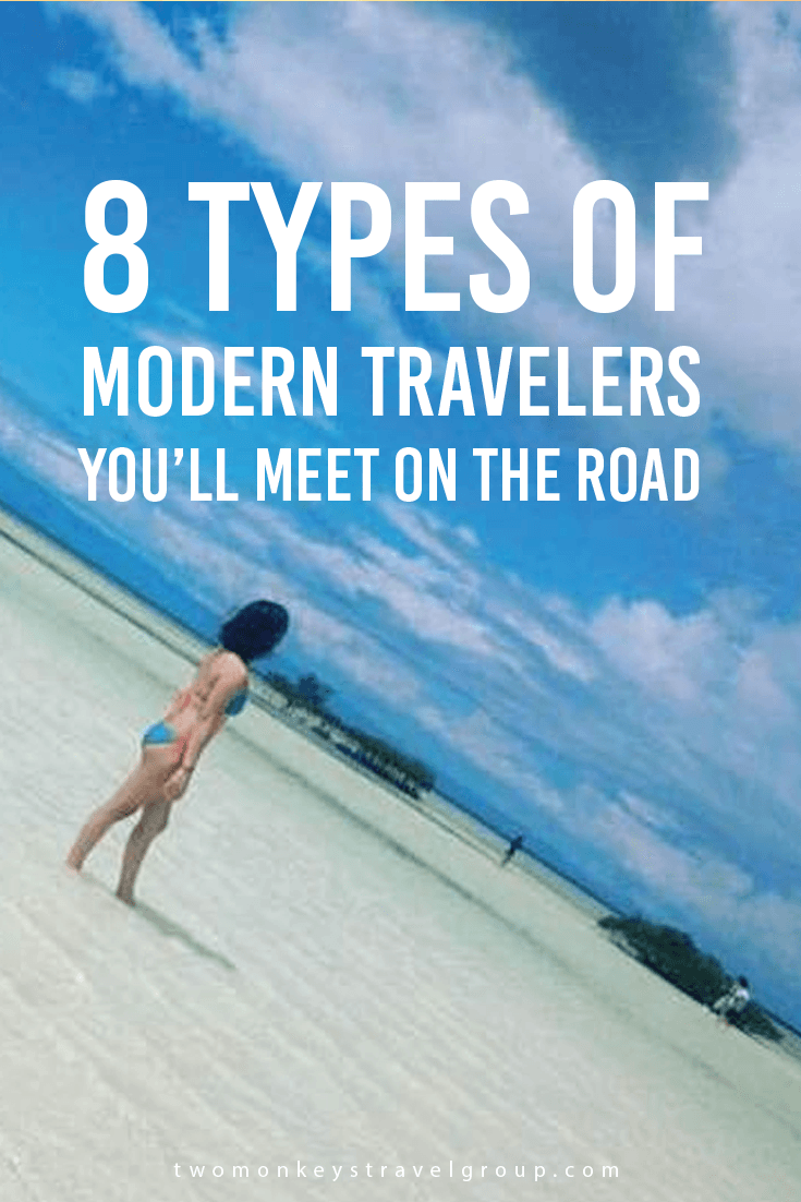8 Types of Modern Travelers You'll Meet on the Road