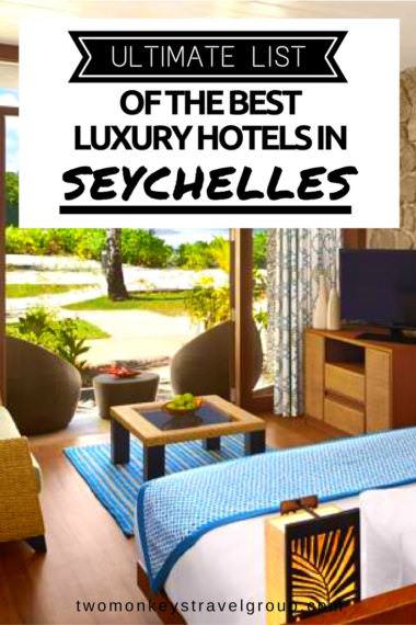 Ultimate List of the Best Luxury Hotels in Seychelles
