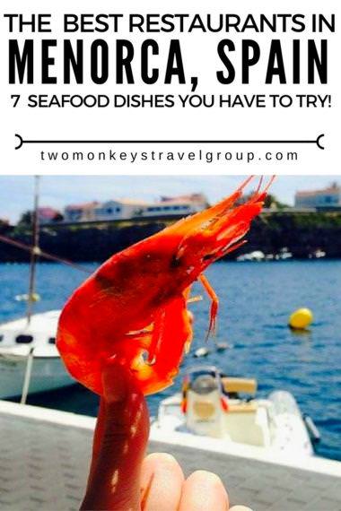 The Best Restaurants in Menorca, Spain - 7 Seafood Dishes you have to try!