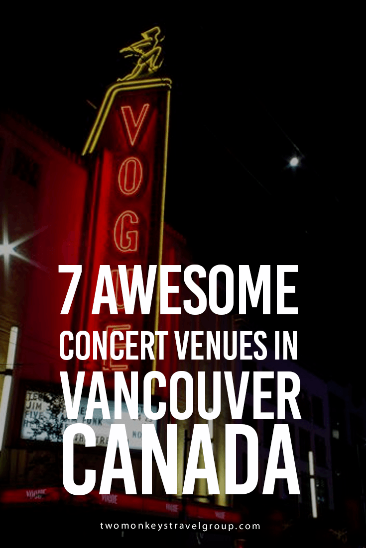 7 Awesome Concert Venues in Vancouver, Canada